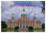 Faszination Hannover (Tischkalender 2026 DIN A5 quer), CALVENDO Monatskalender