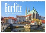 Görlitz - Die Perle Niederschlesiens (Wandkalender 2026 DIN A2 quer), CALVENDO Monatskalender