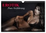 Erotik - Pure Verführung (Wandkalender 2026 DIN A4 quer), CALVENDO Monatskalender