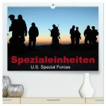 Spezialeinheiten - U.S. Special Forces (hochwertiger Premium Wandkalender 2026 DIN A2 quer), Kunstdruck in Hochglanz
