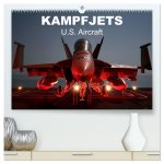 Kampfjets - U.S. Aircraft (hochwertiger Premium Wandkalender 2026 DIN A2 quer), Kunstdruck in Hochglanz