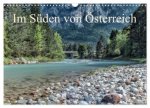 Im Süden von Österreich (Wandkalender 2026 DIN A3 quer), CALVENDO Monatskalender
