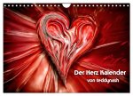 Der Herz Kalender (Wandkalender 2026 DIN A4 quer), CALVENDO Monatskalender