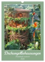 Dschungelbehausungen - Traumhaft exotisch (Wandkalender 2026 DIN A3 hoch), CALVENDO Monatskalender