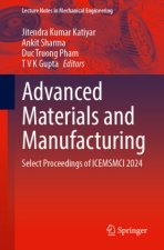 Advanced Materials and Manufacturing