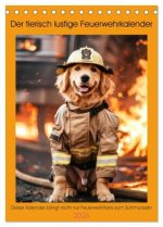 Der tierisch lustige Feuerwehrkalender (Tischkalender 2026 DIN A5 hoch), CALVENDO Monatskalender