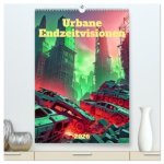 Urbane Endzeitvisionen (hochwertiger Premium Wandkalender 2026 DIN A2 hoch), Kunstdruck in Hochglanz