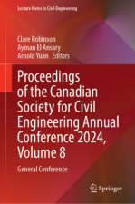 Proceedings of the Canadian Society for Civil Engineering Annual Conference 2024, Volume 8