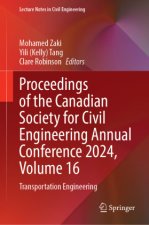 Proceedings of the Canadian Society for Civil Engineering Annual Conference 2024, Volume 16