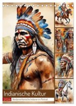 Indianische Kultur (Tischkalender 2026 DIN A5 hoch), CALVENDO Monatskalender