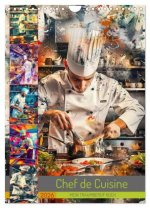 Chef de Cuisine - Mein Traumberuf Koch (Wandkalender 2026 DIN A4 hoch), CALVENDO Monatskalender