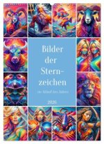 Bilder der Sternzeichen im Ablauf des Jahres (Wandkalender 2026 DIN A2 hoch), CALVENDO Monatskalender