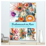 Farbenrausch im Meer - Abstrakte Schönheit des Lebens am Korallenriff (hochwertiger Premium Wandkalender 2026 DIN A2 hoch), Kunstdruck in Hochglanz