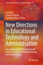 New Directions in Educational Technology and Administration