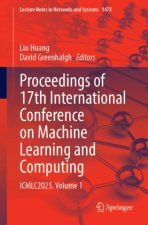 Proceedings of 17th International Conference on Machine Learning and Computing