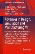 Advances in Design, Simulation and Manufacturing VIII