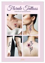 Florale Tattoos Stilvoll und minimalistisch (Wandkalender 2026 DIN A2 hoch), CALVENDO Monatskalender