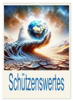 Schützenswertes (Wandkalender 2026 DIN A3 hoch), CALVENDO Monatskalender