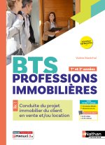 Conduite du projet immobilier du client du client en vente et/ou location - BTS 1re année - Éd. 2025 - Livre + licence