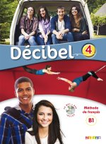 Décibel 4 - Niv. B1 - Livre + didierfle.app