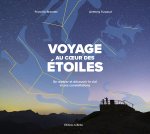Voyage au coeur des étoiles