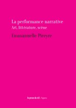 La performance narrative