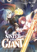 Sister and Giant - Tome 03