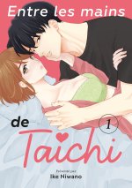 Entre les mains de Taichi - Tome 01
