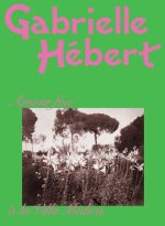 Gabrielle Hébert. Je photo