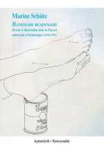 Handmade readymade