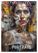 Plakatwand-Porträts (Tischkalender 2026 DIN A5 hoch), CALVENDO Monatskalender