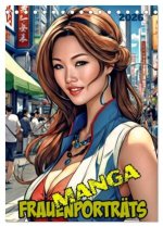 Manga-Frauenporträts (Tischkalender 2026 DIN A5 hoch), CALVENDO Monatskalender
