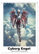 Cyborg Engel (Tischkalender 2026 DIN A5 hoch), CALVENDO Monatskalender