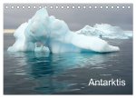 Antarktis (Tischkalender 2026 DIN A5 quer), CALVENDO Monatskalender