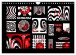 SCHWARZ, WEIß, ROT (Wandkalender 2026 DIN A4 quer), CALVENDO Monatskalender