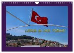 Leben in der Türkei (Wandkalender 2026 DIN A4 quer), CALVENDO Monatskalender