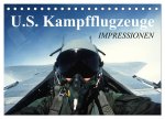U.S. Kampfflugzeuge. Impressionen (Tischkalender 2026 DIN A5 quer), CALVENDO Monatskalender