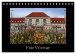 Weimar (Tischkalender 2026 DIN A5 quer), CALVENDO Monatskalender