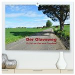 Der Olavsweg (hochwertiger Premium Wandkalender 2026 DIN A2 quer), Kunstdruck in Hochglanz