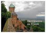 Unterwegs im Elsass (Wandkalender 2026 DIN A4 quer), CALVENDO Monatskalender