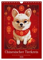 Chinesischer Tierkreis (Wandkalender 2026 DIN A4 hoch), CALVENDO Monatskalender