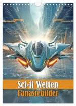 Sci-fi Welten - Fantasiebilder (Wandkalender 2026 DIN A4 hoch), CALVENDO Monatskalender