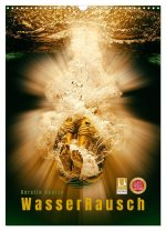 WasserRausch (Wandkalender 2026 DIN A3 hoch), CALVENDO Monatskalender