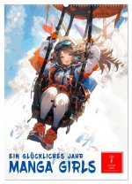 Manga Girls - ein glückliches Jahr (Wandkalender 2026 DIN A2 hoch), CALVENDO Monatskalender