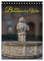 Brunnenkunst in Wien (Tischkalender 2026 DIN A5 hoch), CALVENDO Monatskalender