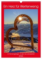 Ein Herz für Werfenweng (Wandkalender 2026 DIN A3 hoch), CALVENDO Monatskalender