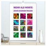 Mehr als Worte - Zitate starker Frauen (hochwertiger Premium Wandkalender 2026 DIN A2 hoch), Kunstdruck in Hochglanz
