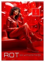 Rot, die sinnliche Farbe (Wandkalender 2026 DIN A3 hoch), CALVENDO Monatskalender