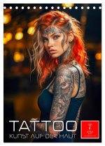 Tattoo Kunst auf der Haut (Tischkalender 2026 DIN A5 hoch), CALVENDO Monatskalender