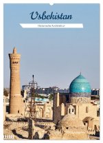 Usbekistan - Historische Architektur (Wandkalender 2026 DIN A2 hoch), CALVENDO Monatskalender